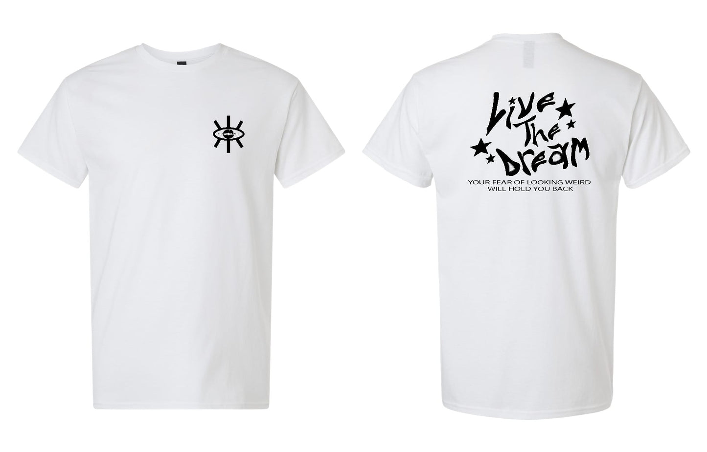 Live The Dream Tshirt Presale