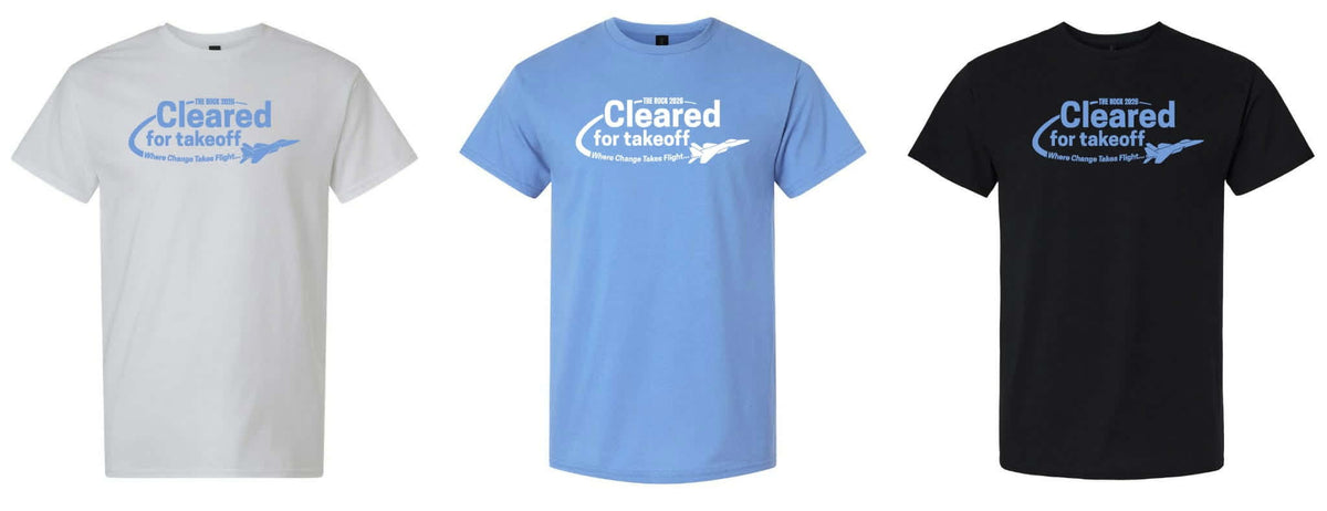 ROCK Cleared For Takeoff T-SHIRT 2026