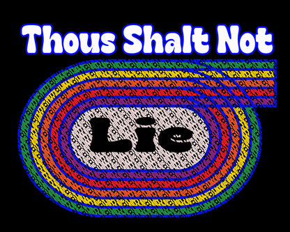 Thou Shalt Not Lie ILBB Tshirt